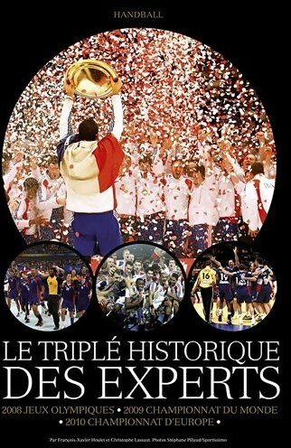 Livrenpoche : Le triplé historique des experts - François-Xavier Houlet - Livre