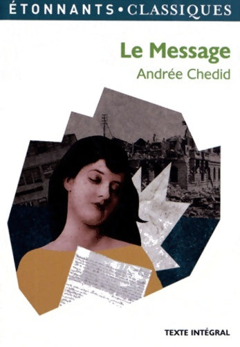 Livrenpoche : Le message - Andrée Chedid - Livre