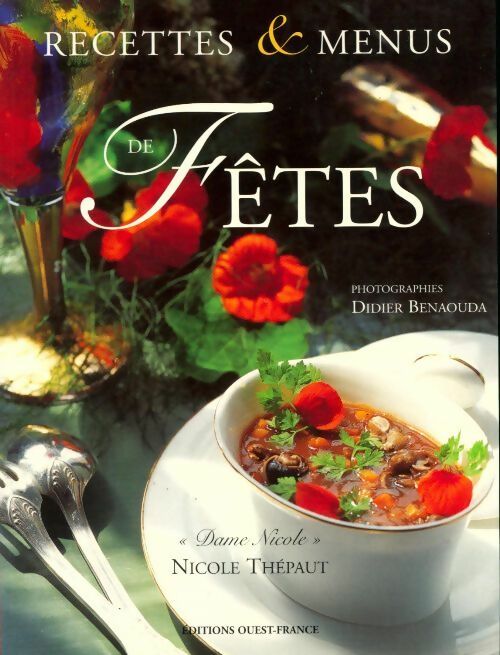 Livrenpoche : Recettes et menus de fêtes - Nicole Thépaut - Livre