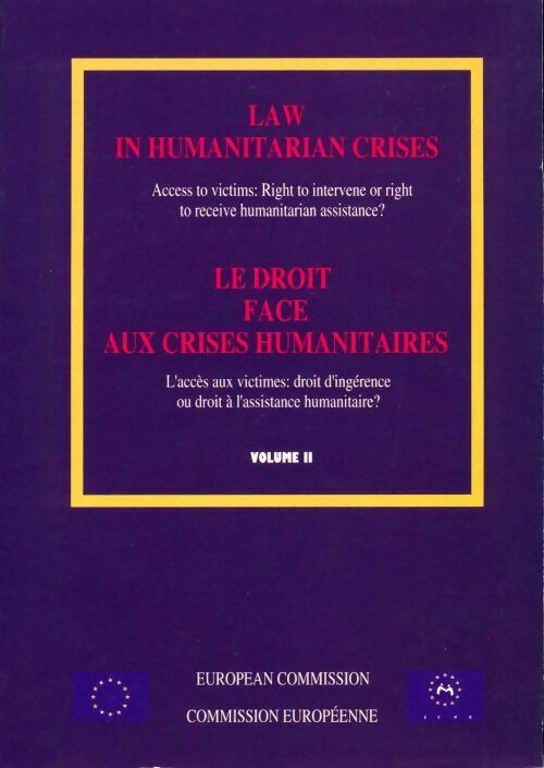 Livrenpoche : Law in humanitarian crises Tome II - Collectif - Livre