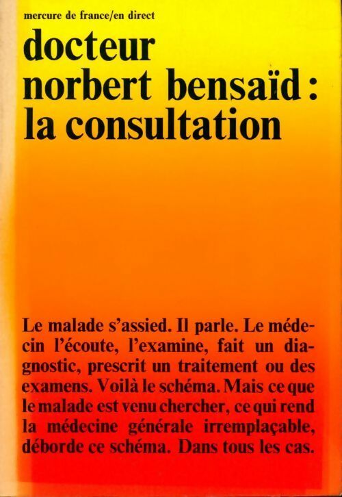 Livrenpoche : La consultation - Norbert Bensaïd - Livre