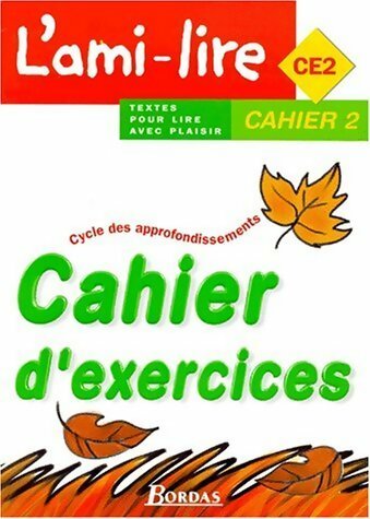 Livrenpoche : L'ami-lire CE2. Cahier d'exercices 2 - Didier Bergès - Livre