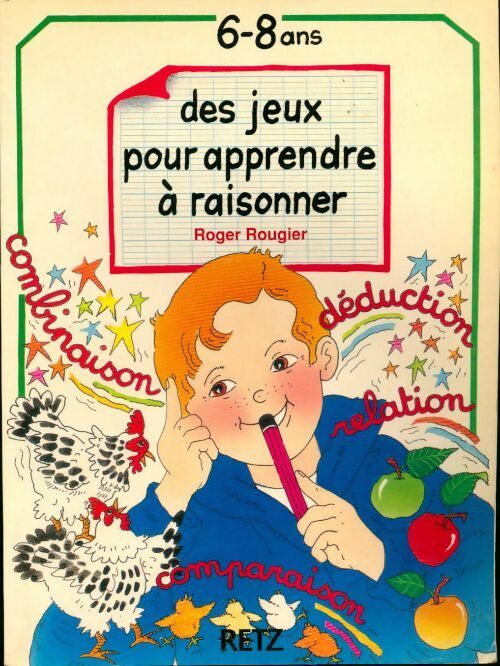 Livrenpoche : Des jeux pour apprendre à raisonner. 6-8 ans - Roger Rougier - Livre