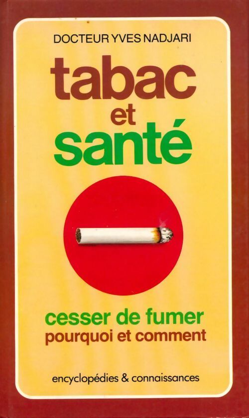 Livrenpoche : Tabac et santé - Yves Nadjari - Livre