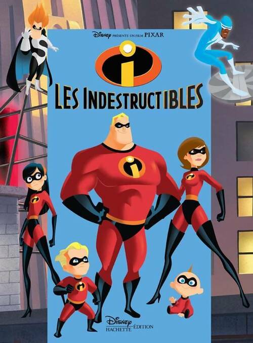 Livrenpoche : Les indestructibles - Walt Disney - Livre