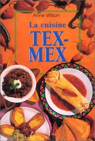 Livrenpoche : Tex-mex - Anne Wilson - Livre