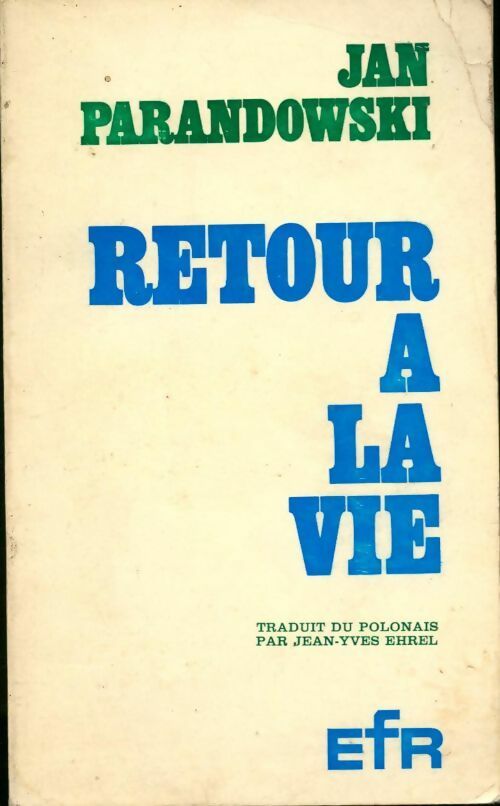 Livrenpoche : Retour à la vie - Jan Parandowski - Livre