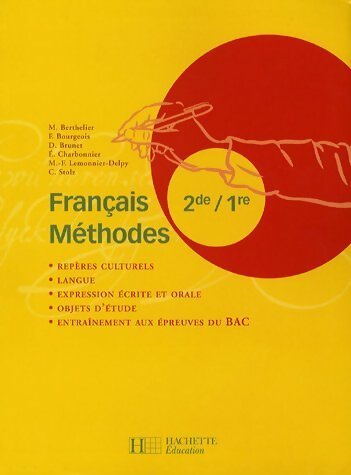 Livrenpoche : Français méthodes Seconde/1ère - Marie Berthelier - Livre