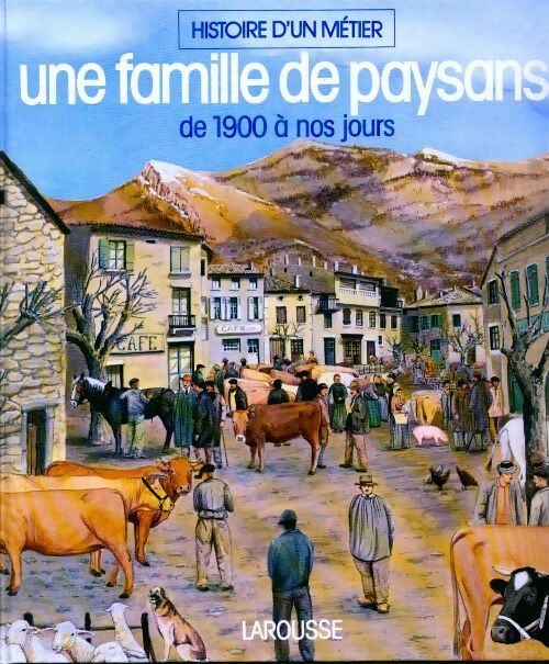 Livrenpoche : Les Meissonnier. Une famille de paysans de 1900 a nos jours - Collectif - Livre
