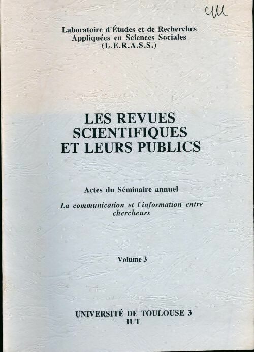 Livrenpoche : Les revues scientifiques et leurs publics Tome III - Collectif - Livre