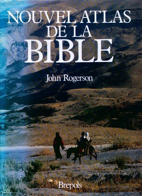 Livrenpoche : Nouvel atlas de la Bible - Collectif - Livre