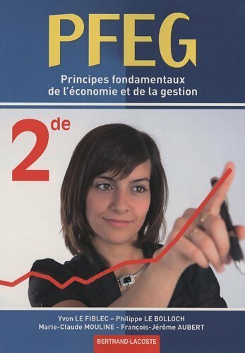 Livrenpoche : Principes fondamentaux de l'économie et de la gestion Seconde - Collectif - Livre