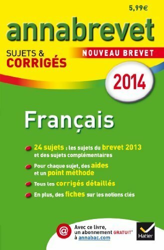 Livrenpoche : Français : Sujets et corrigés du brevet 2014. 3e - Antonia Gasquez - Livre