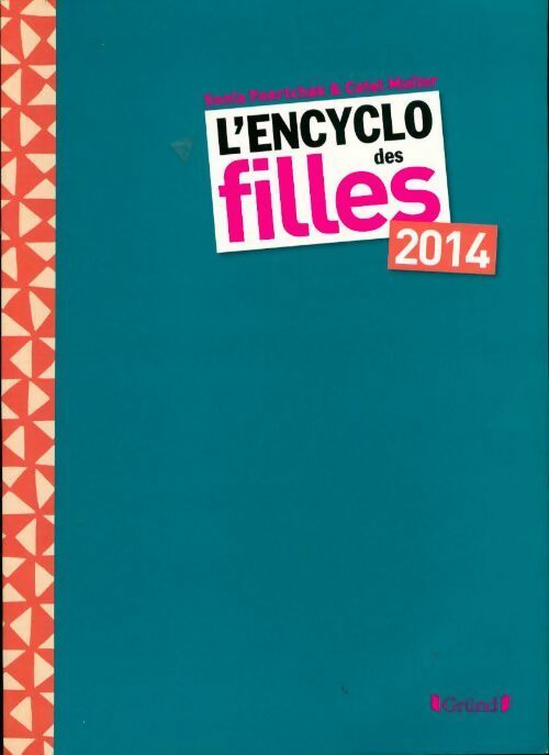Livrenpoche : L'encyclopédie des filles 2004 - Sonia Feertchak - Livre