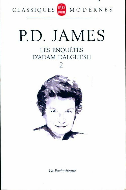Livrenpoche : Les enquêtes d'Adam Dagliesh Tome II - Phyllis Dorothy James - Livre