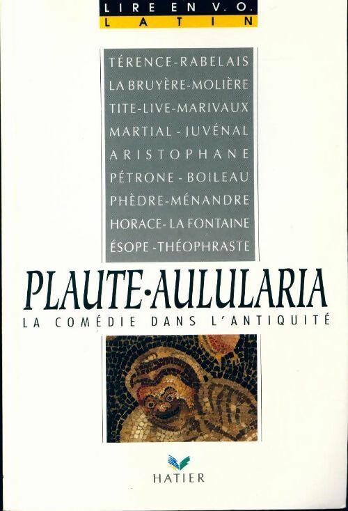 Livrenpoche : Plaute-Aulularia - Anette Flobert - Livre