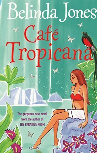 Livrenpoche : Cafe tropicana - Belinda Jones - Livre