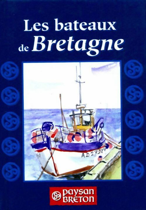 Livrenpoche : Les bateaux de Bretagne - Pierre Denis - Livre