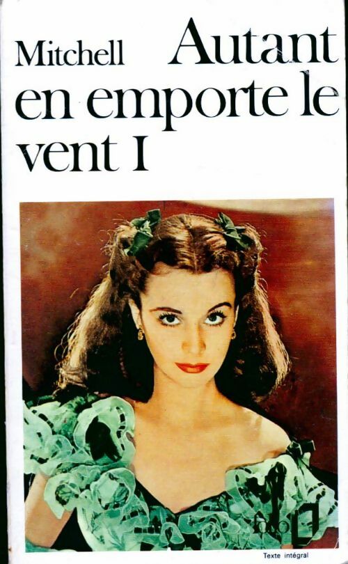 Livrenpoche : Autant en emporte le vent Tome I - Margaret Mitchell - Livre