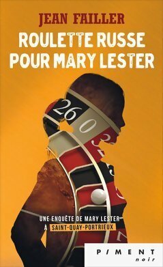 Livrenpoche : Roulette russe pour Mary Lester - Jean Failler - Livre