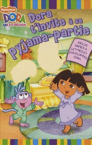 Livrenpoche : Dora t'invite à sa pyjama-partie - Lise Boëll - Livre