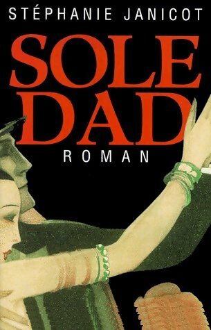 Livrenpoche : Soledad - Stéphanie Janicot - Livre