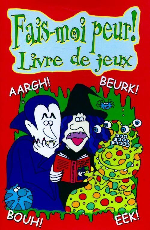 Livrenpoche : Fais-moi peur. Livre de jeux - Inconnu - Livre