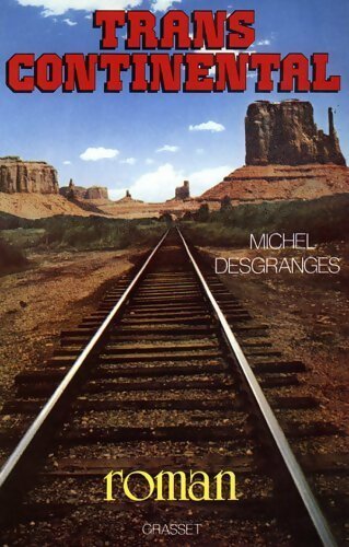 Livrenpoche : Transcontinental - Michel Desgranges - Livre