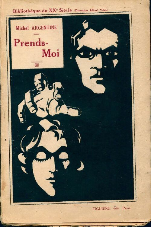 Livrenpoche : Prends-moi - Michel Argentine - Livre