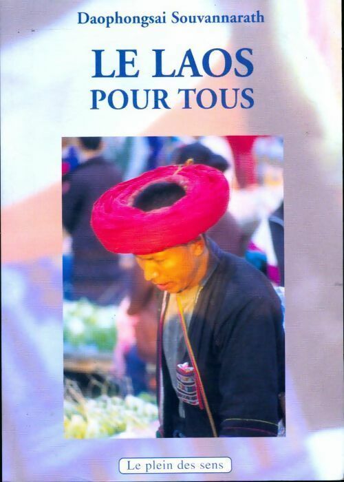 Livrenpoche : Le Laos pour tous - Daophongsai Souvannarath - Livre