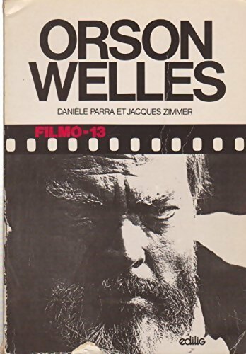 Livrenpoche : Orson Welles - Danièle Parra - Livre