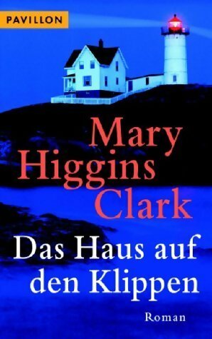 Livrenpoche : Das haus auf den klippen - Mary Higgins Clark - Livre