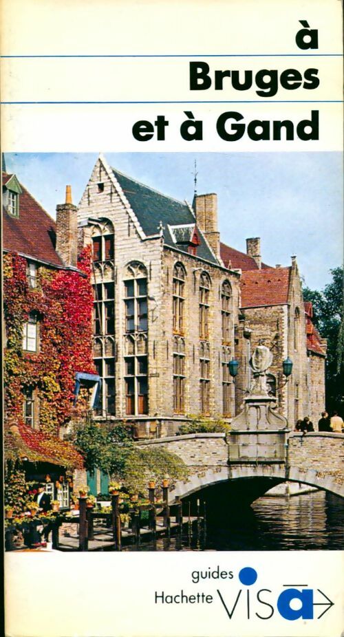 Livrenpoche : A Bruges et à Gand - Hélène Willemart - Livre