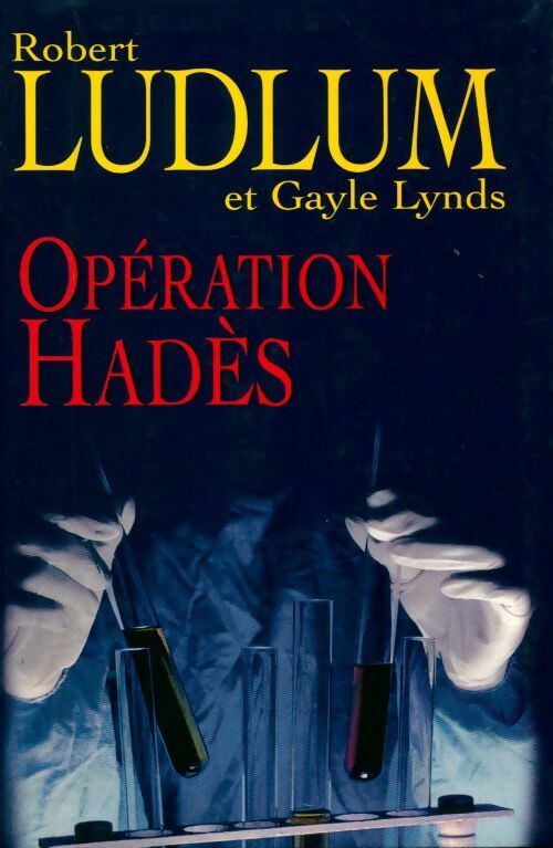 Livrenpoche : Opération Hades - Gayle Lynds - Livre