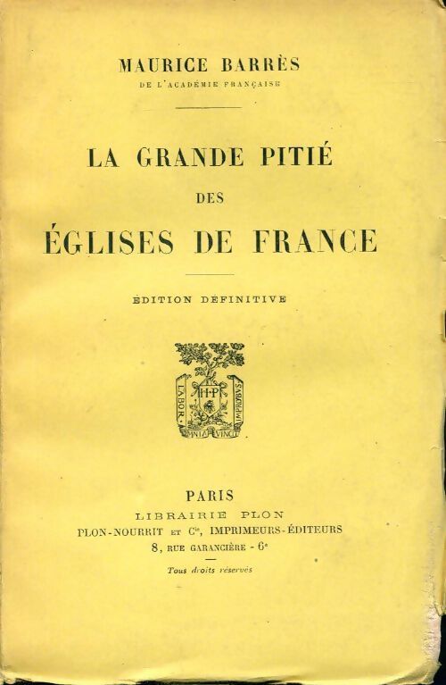 La grande pitié des églises de France - Maurice Barrès - Livre