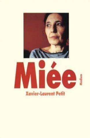 Livrenpoche : Miée - Xavier-Laurent Petit - Livre