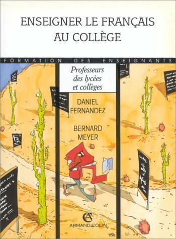 Livrenpoche : Enseigner le francais au college - Daniel Fernandez - Livre