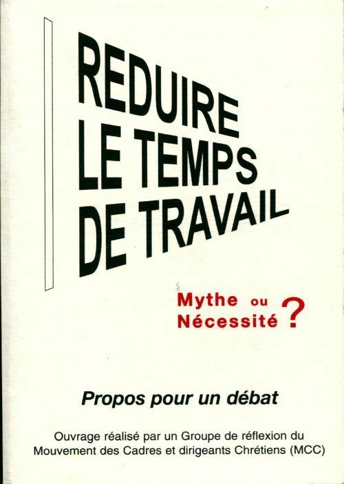 Livrenpoche : Réduire le temps de travail - Collectif - Livre