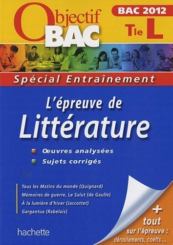 Livrenpoche : L'épreuve de littérature Terminale L 2012 - Collectif - Livre
