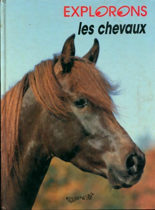 Livrenpoche : Les chevaux - Bernard Gazier - Livre