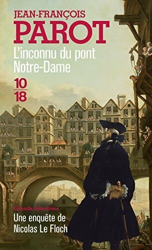 Livrenpoche : L'inconnu du pont Notre-Dame - Jean-François Parot - Livre