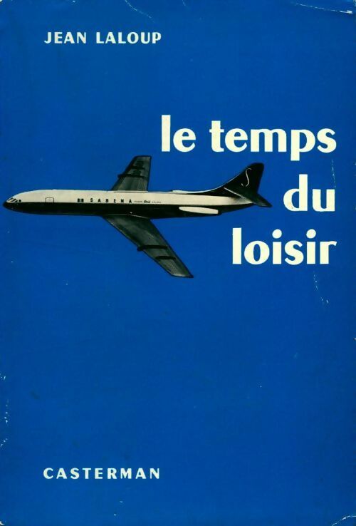 Livrenpoche : Le temps du loisir - Jean Laloup - Livre