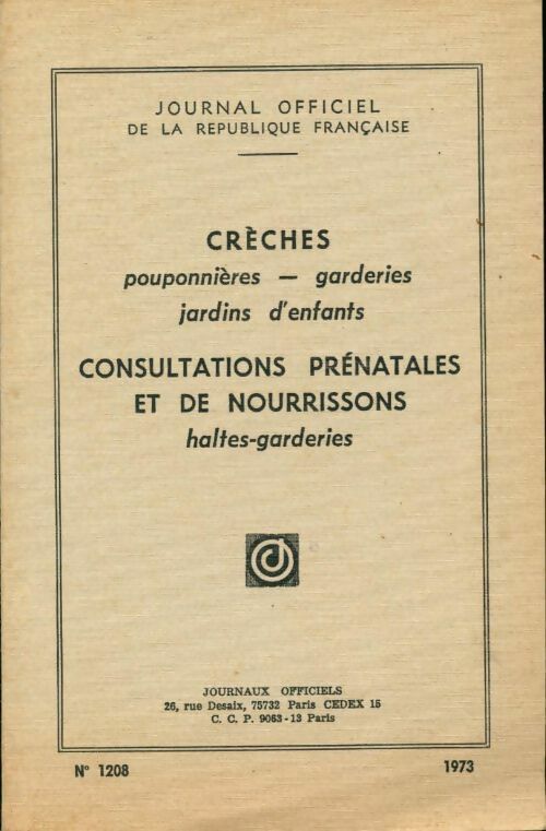 Livrenpoche : Crèches, consultations prénatales et de nourrissons - Collectif - Livre