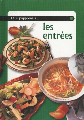 Livrenpoche : Les entrées - Isabelle De Tinguy - Livre