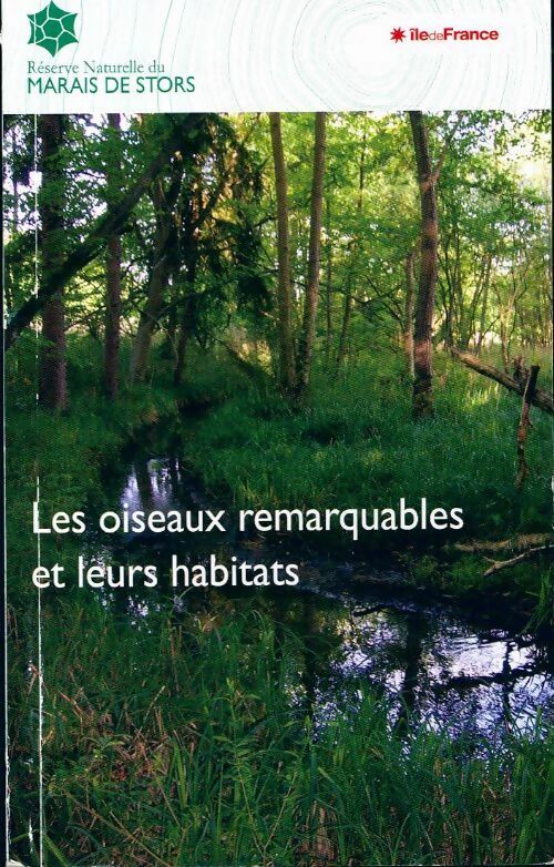 Livrenpoche : Les oiseaux remarquables et leurs habitats - Collectif - Livre