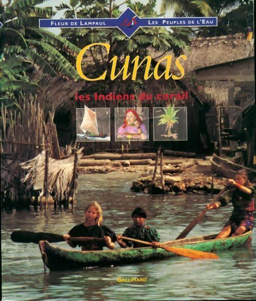 Livrenpoche : Cunas. Les indiens du corail - Louis Pauwels, Guy Breton - Livre