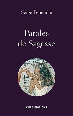 Livrenpoche : Paroles de sagesse - Serge Feneuille - Livre