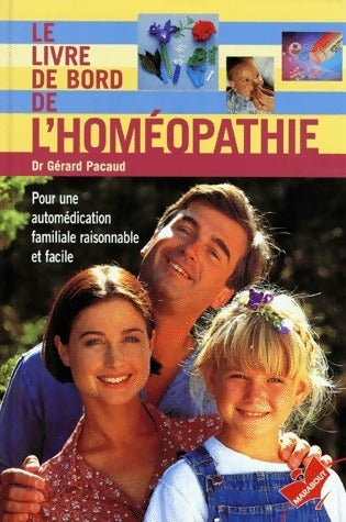 Livrenpoche : Le livre de bord de l'homéopathie - Gérard Pacaud - Livre