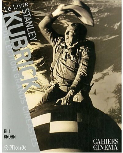 Livrenpoche : Stanley Kubrick - Bill Krohn - Livre