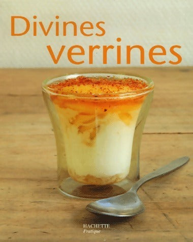 Livrenpoche : Divines verrines - Maya Nuq-Barakat - Livre